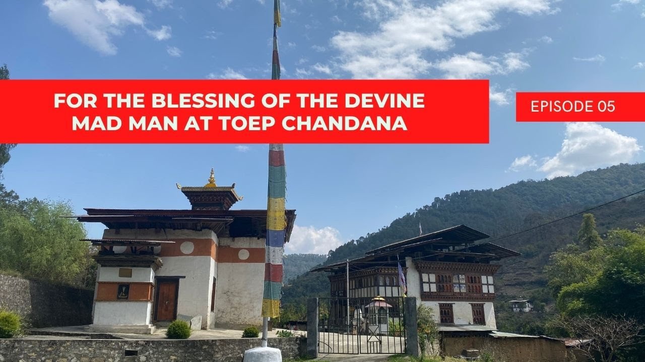 Nyekor 5/108.
For the blessing of the divine Madman, Drukpa Kuenlay, at Toep Chandana, Punakha