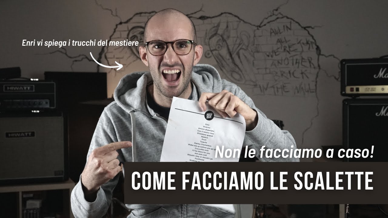 Come costruire una BUONA SCALETTA per i concerti