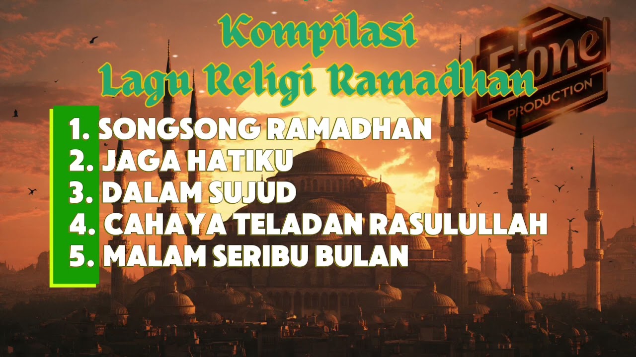 Kompilasi Lagu RELIGI Ramadhan 