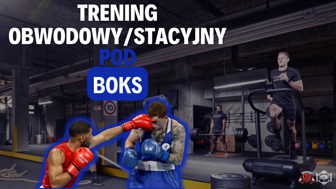 JAK ROBIĆ STACJE ??? SKUTECZNY TRENING OBWODOWY/STACYJNY POD BOKS #1