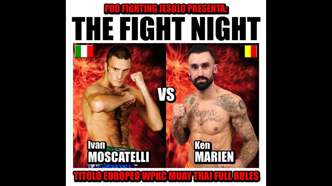 KEN MARIEN VS IVAN MOSCATELLI - THE FIGHT NIGHT ERACLEA