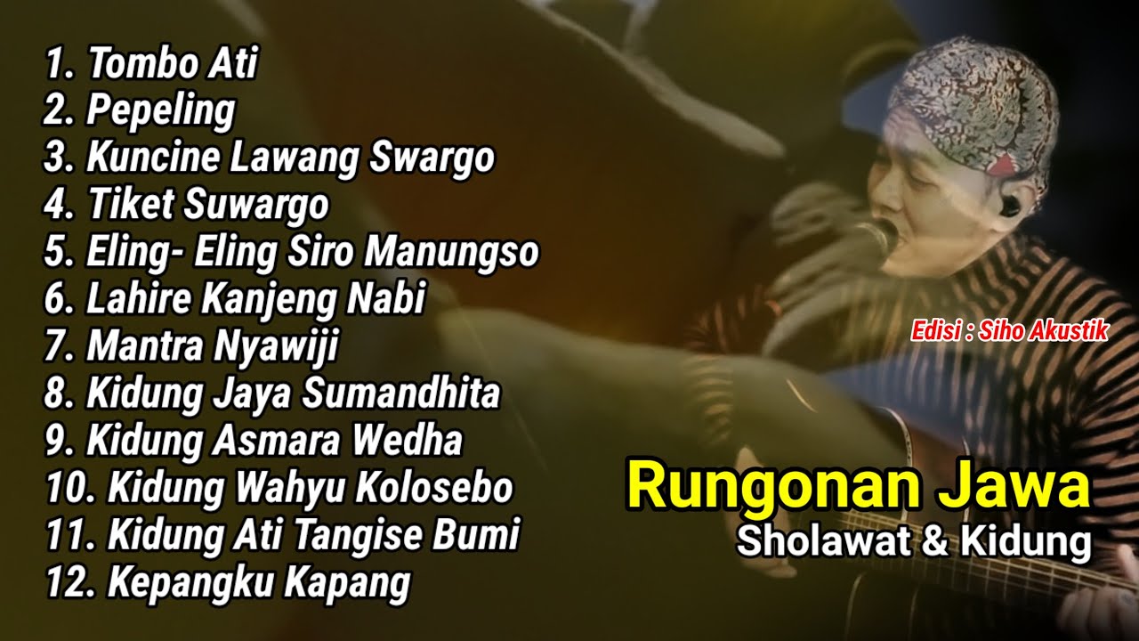 Sholawat Jawa dan kidung Lagu Jawa Full Album Kompilasi | Siho Akustik