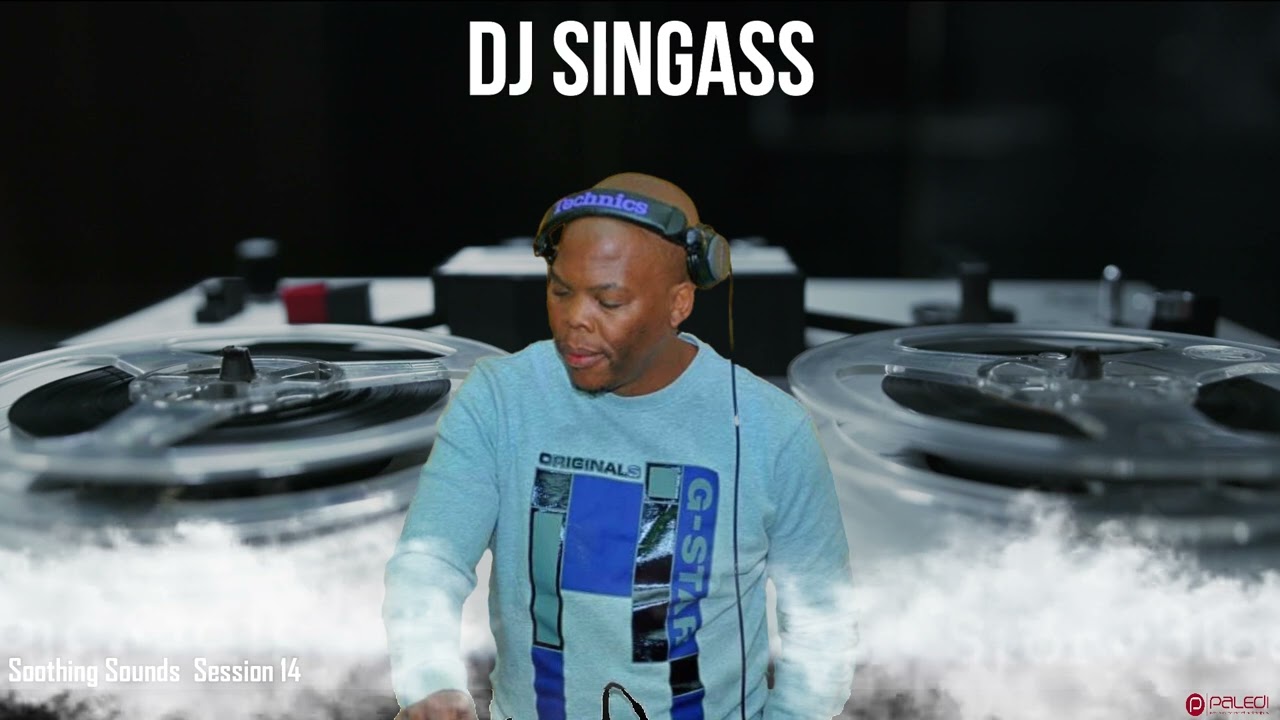 Singass Soothing Sounds Session 14