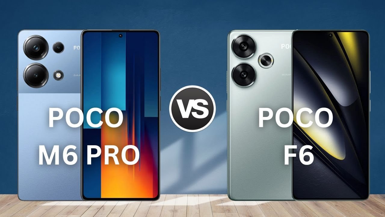 POCO M6 PRO VS POCO F6