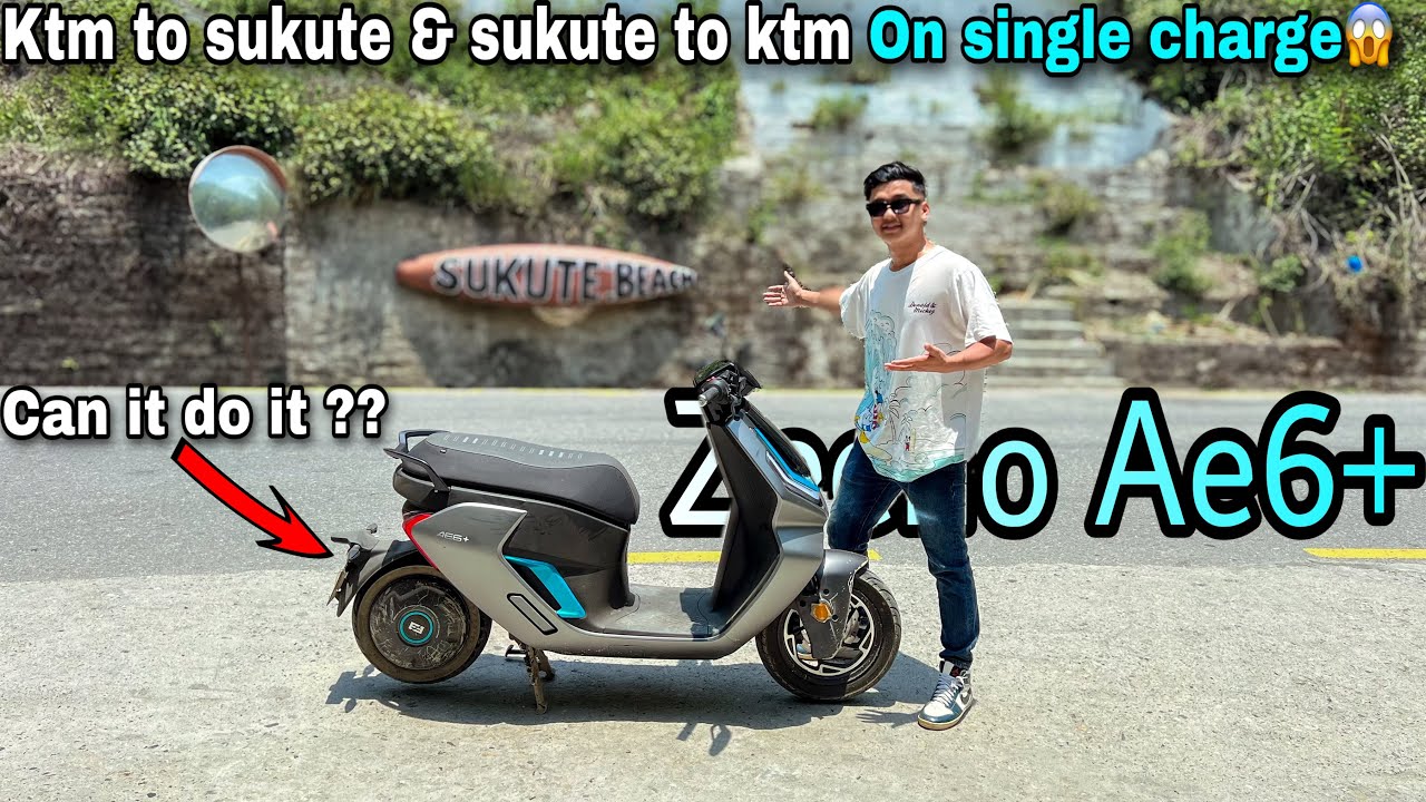 Ktm to Sukute & Sukute to Ktm on Electric Scooter 🤔| Can It Do It ? | Zeeho Ae6+🔋