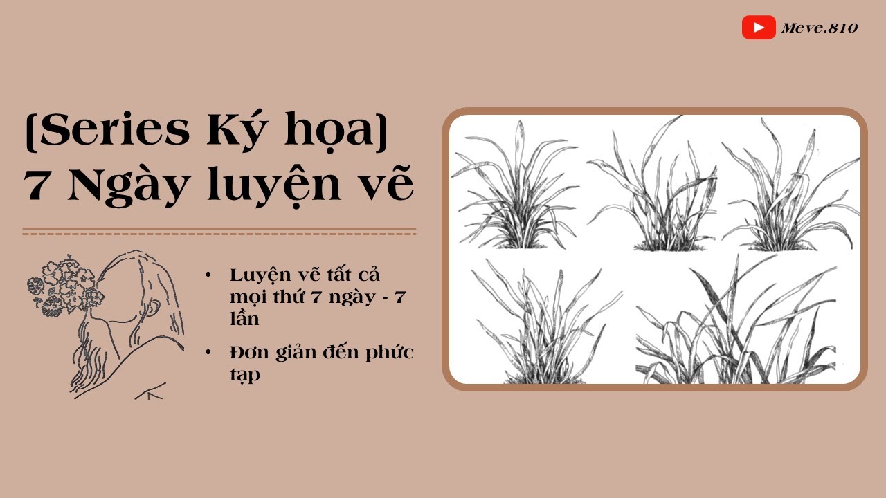 [Ký họa  - Luyện tập cơ bản] || Ký họa cỏ - Ngày 1