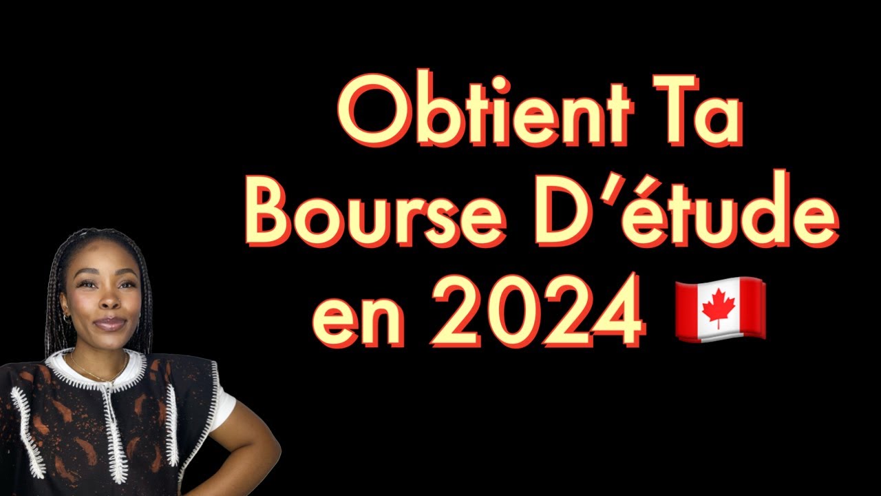 Je  Te Montre Comment Trouver Une Bourse Au Canada 🇨🇦 en 2024