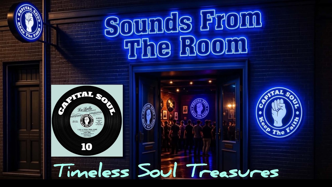 A new Northern Soul music channel, Sounds From The Room - Wk39