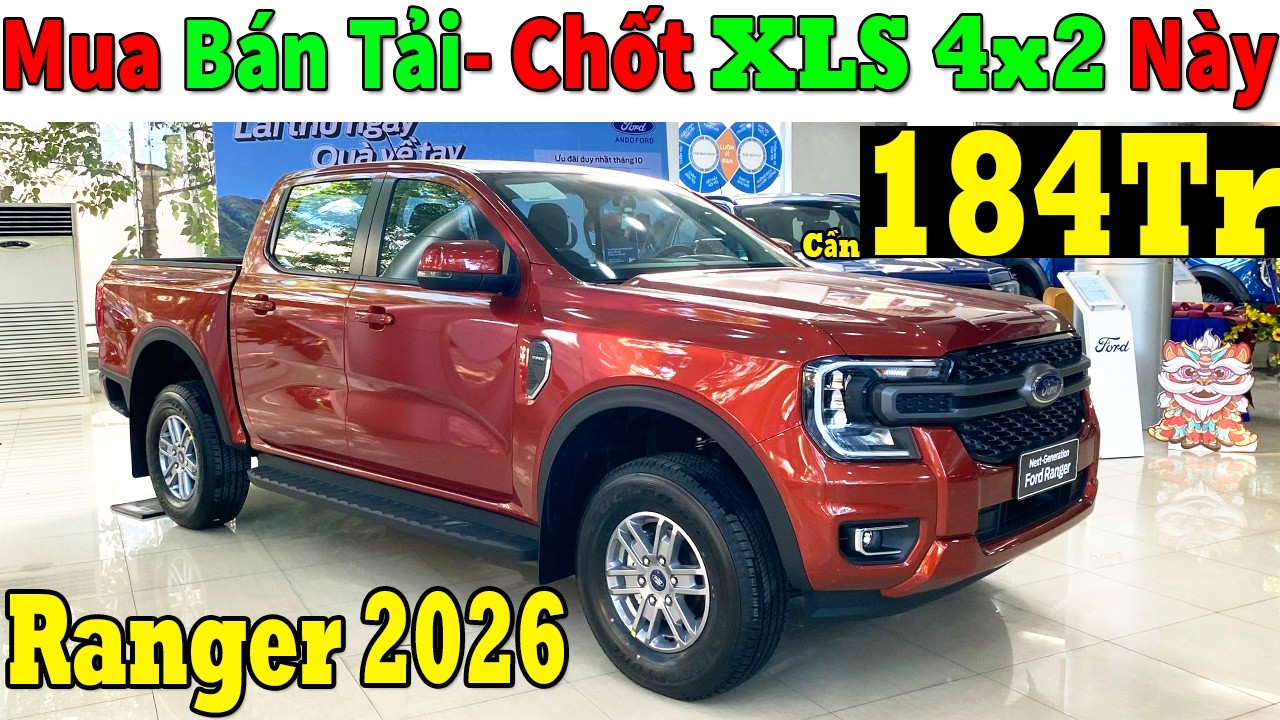 ✅Chi Tiết Bán Tải Ford Ranger XLS 4x2 Giảm Giữa Tháng 3 Cần Từ 184Tr| Lăn bánh Ford Ranger| Topcarvn