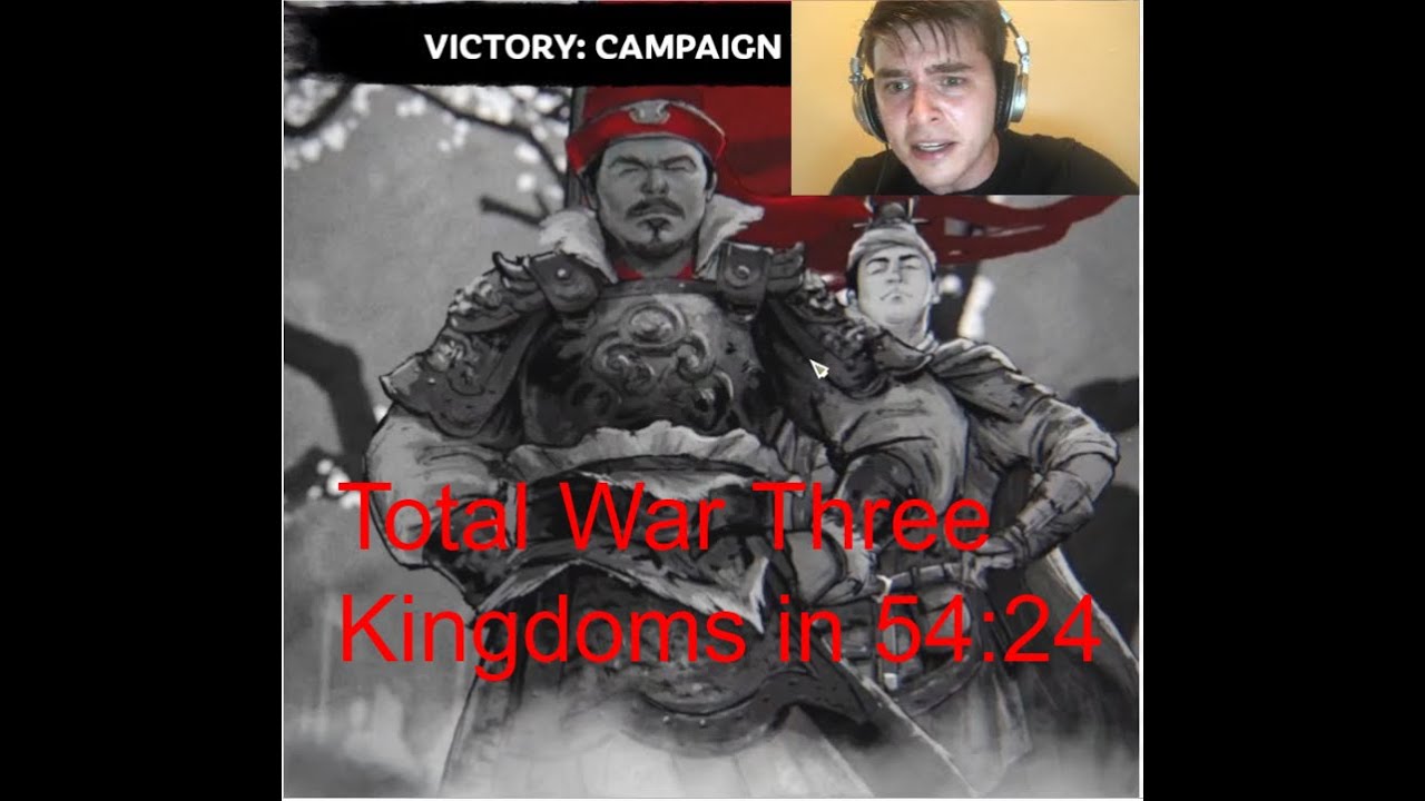 Total War Three Kingdoms Speedrun: 54:24 (WR)