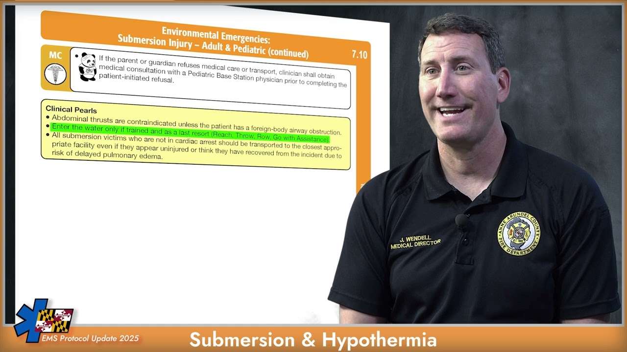 2025 Protocol Updates: Submersion & Hypothermia