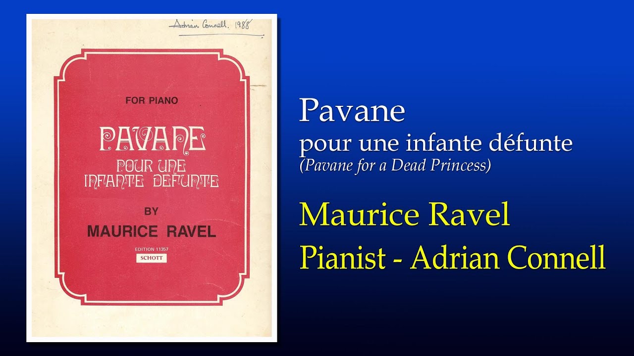 Pavane pour un infante defunte
