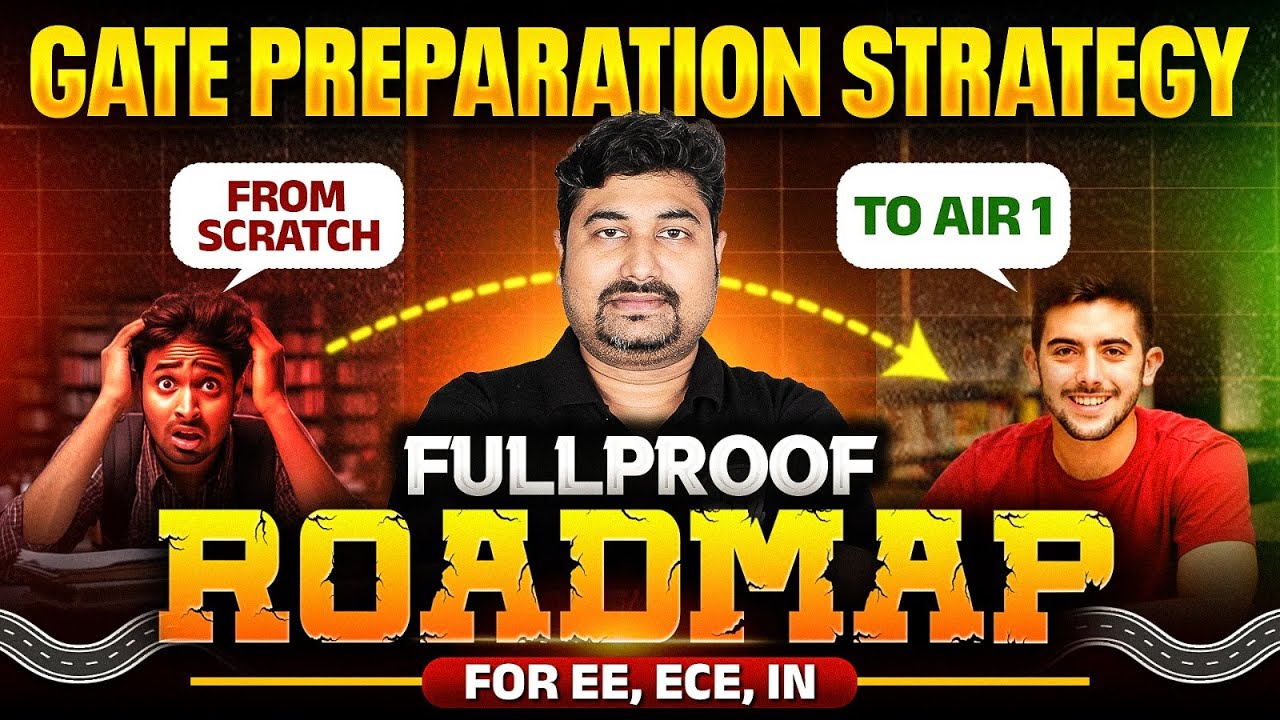 How to Get AIR 1 in GATE EE / ECE / IN | Complete Strategy From Scratch
