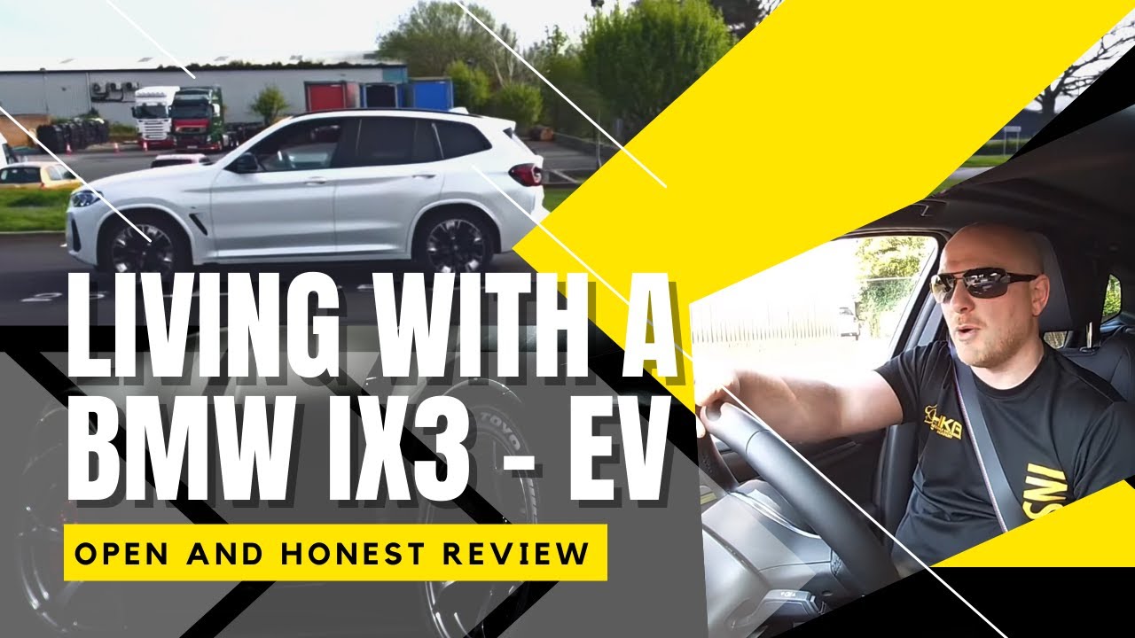 Living with a BMW IX3 - EV