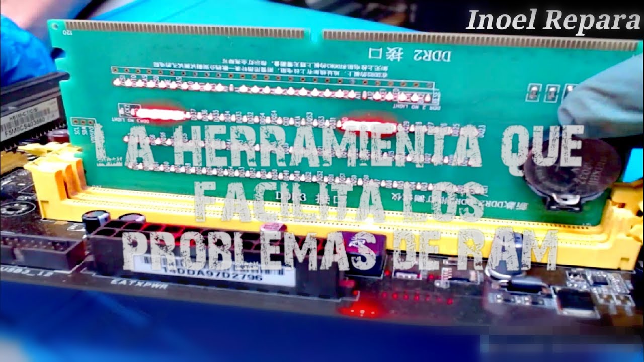 PROBADOR DE SLOT DE RAM DDR3 Y DDR2 PARA PC DE ESCRITORIO/Y QUE ES LA MEMORIA SPD