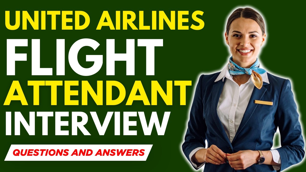Top 25 United Airlines Flight Attendant Interview Questions And Answers for 2026