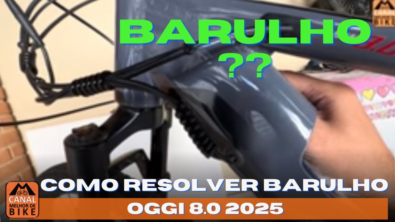 Como remover barulho quadro Oggi 8.0 2025