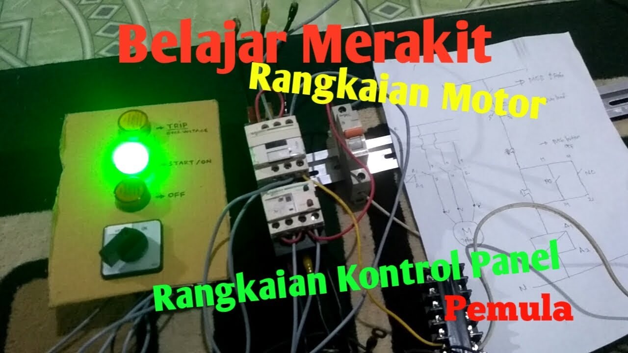 Instalasi Rangkaian Motor & Rangkaian Kontrol | Pemula Langsung Bisa
