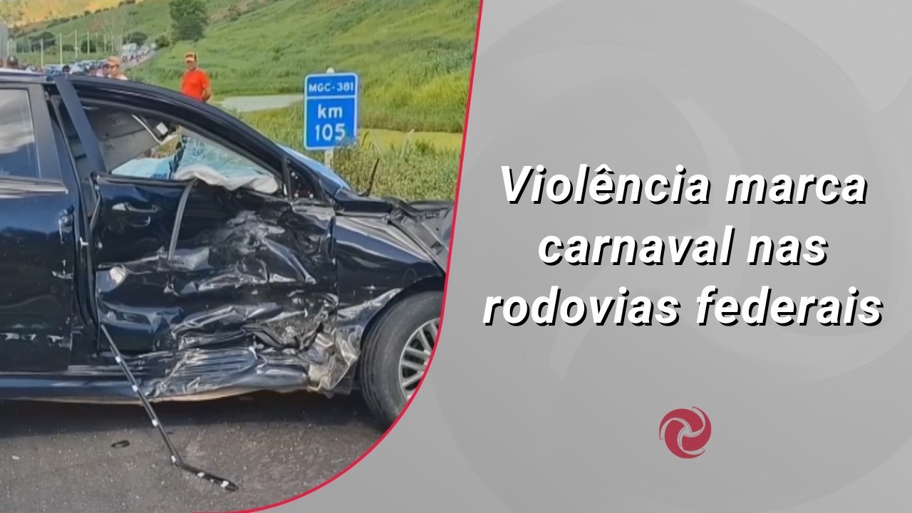 Violência marca carnaval nas rodovias federais