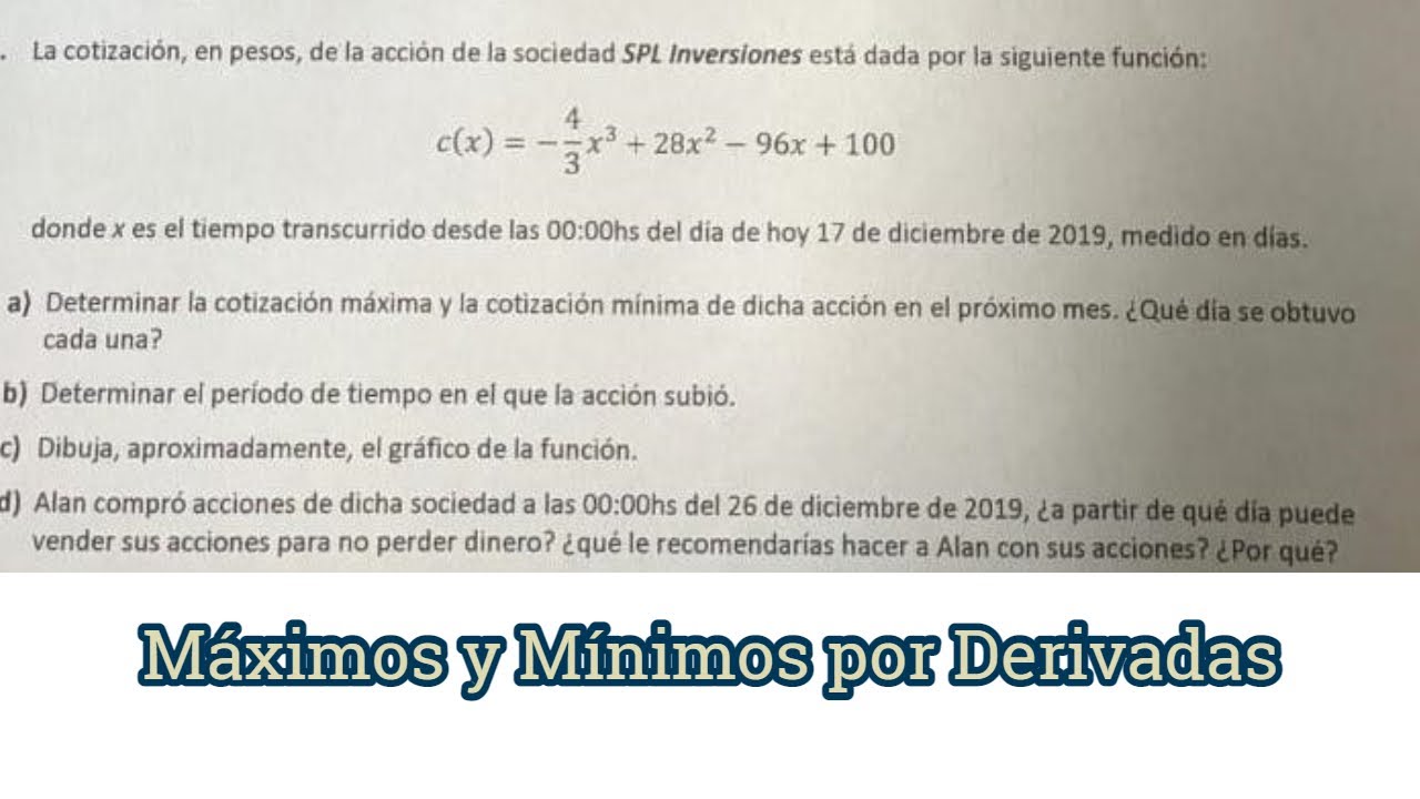 Máximos y Mínimos por Derivadas