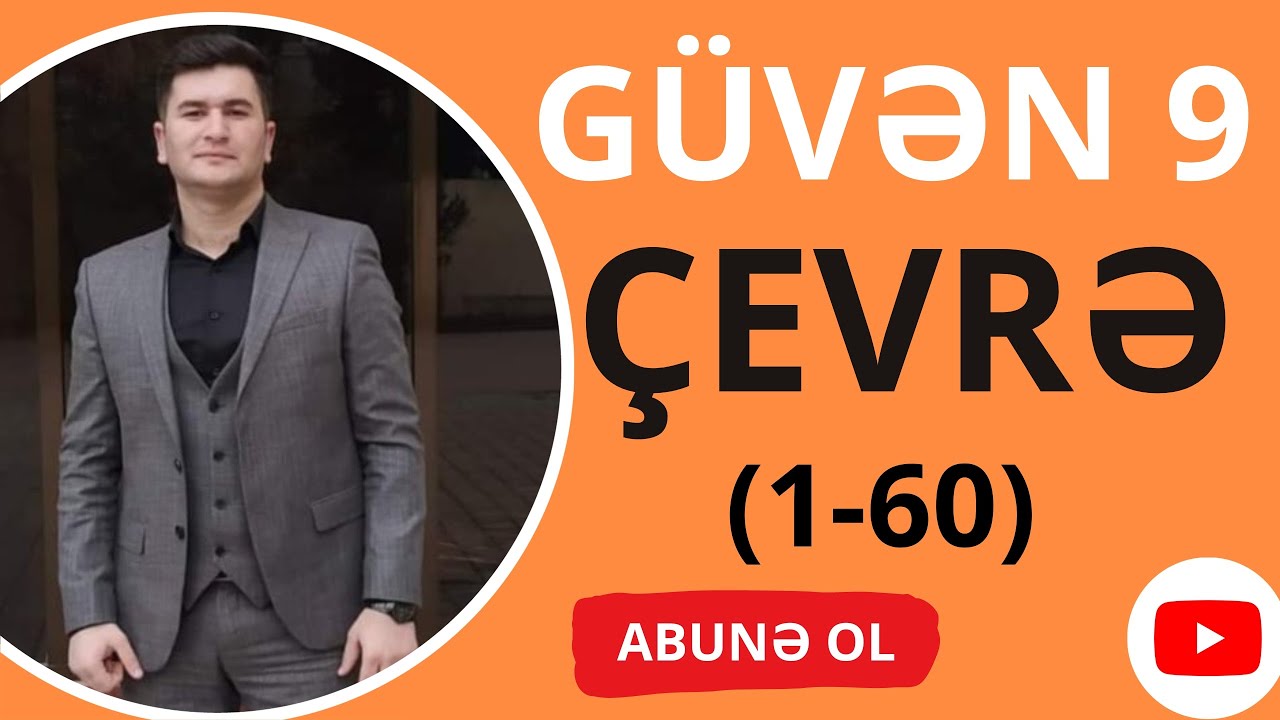 GÜVƏN 9-cu SİNİF  ÇEVRƏ  (1-60) Bütün testlərin izahı. #çevrə