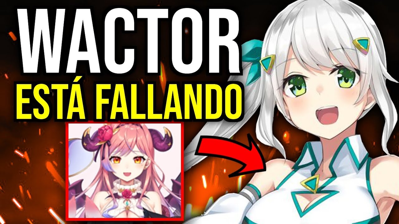 MI PROBLEMA con WACTOR: Vtubers Japonesas *HABLANDO* ESPA&Ntilde;OL