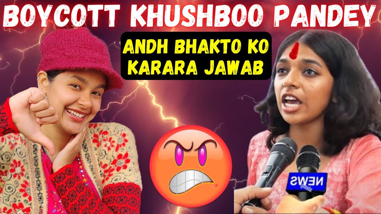 Khushbo Pandey Realilty Exposed 😱 | Andh Bhakto Ko Karara Tamacha ( Godi Media ) | Indian Reaction