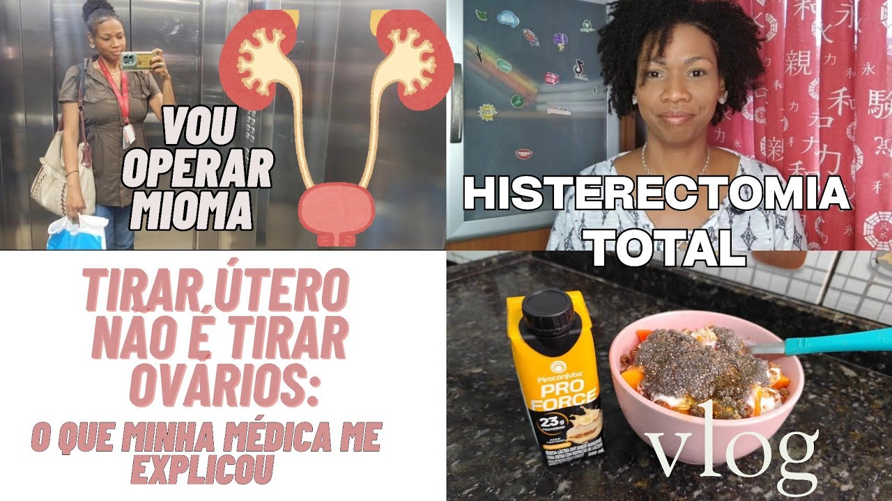 HISTERECTOMIA total||Biópsia negativa + cirurgia do mioma: próximos passos da minha jornada