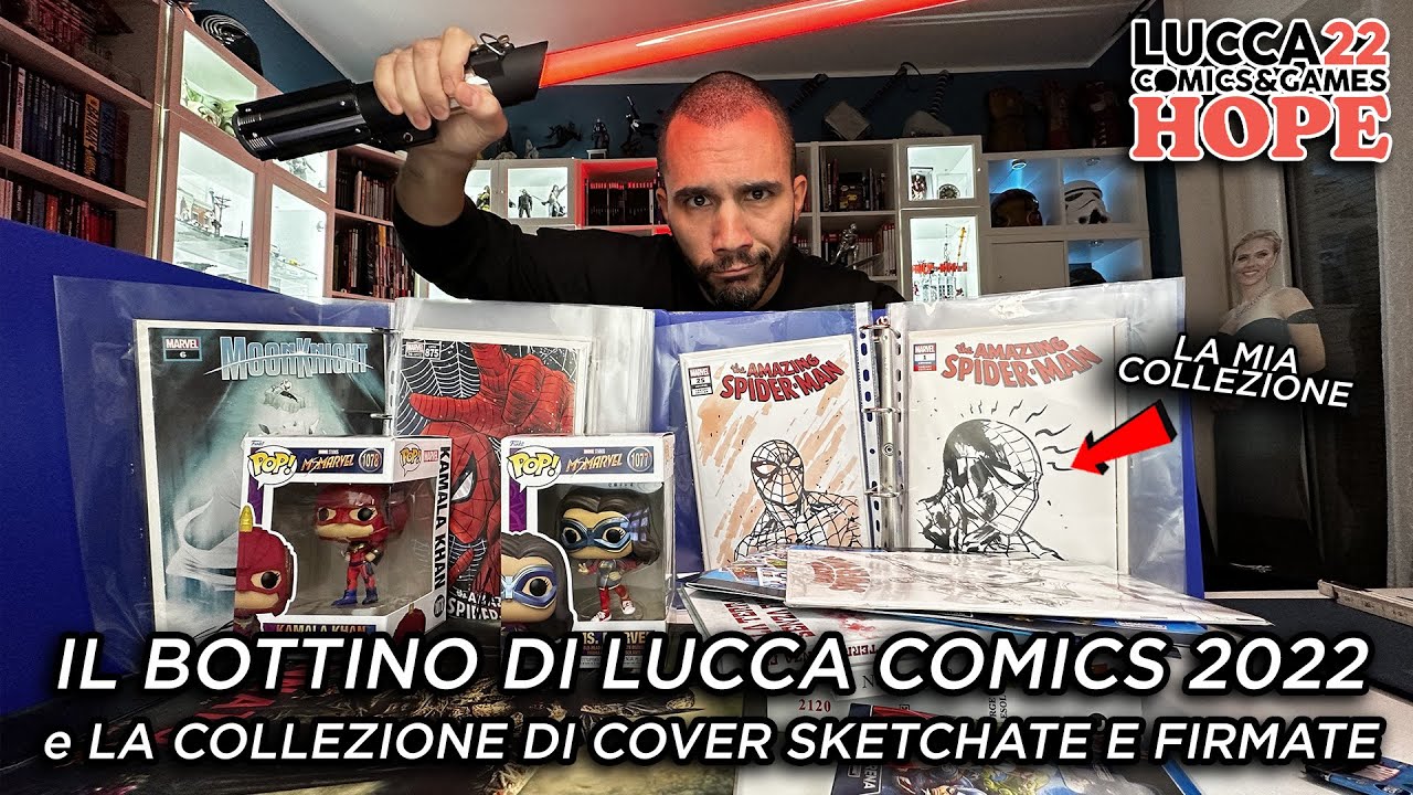 SUPERUNBOXING di LUCCA COMICS e LA MIA COLLEZIONE di COVER SKETCHATE e FIRMATE
