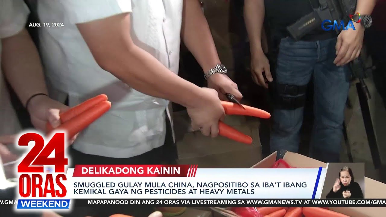 Smuggled na gulay mula China, nagpositibo sa iba't ibang kemikal gaya ng... | 24 Oras Weekend