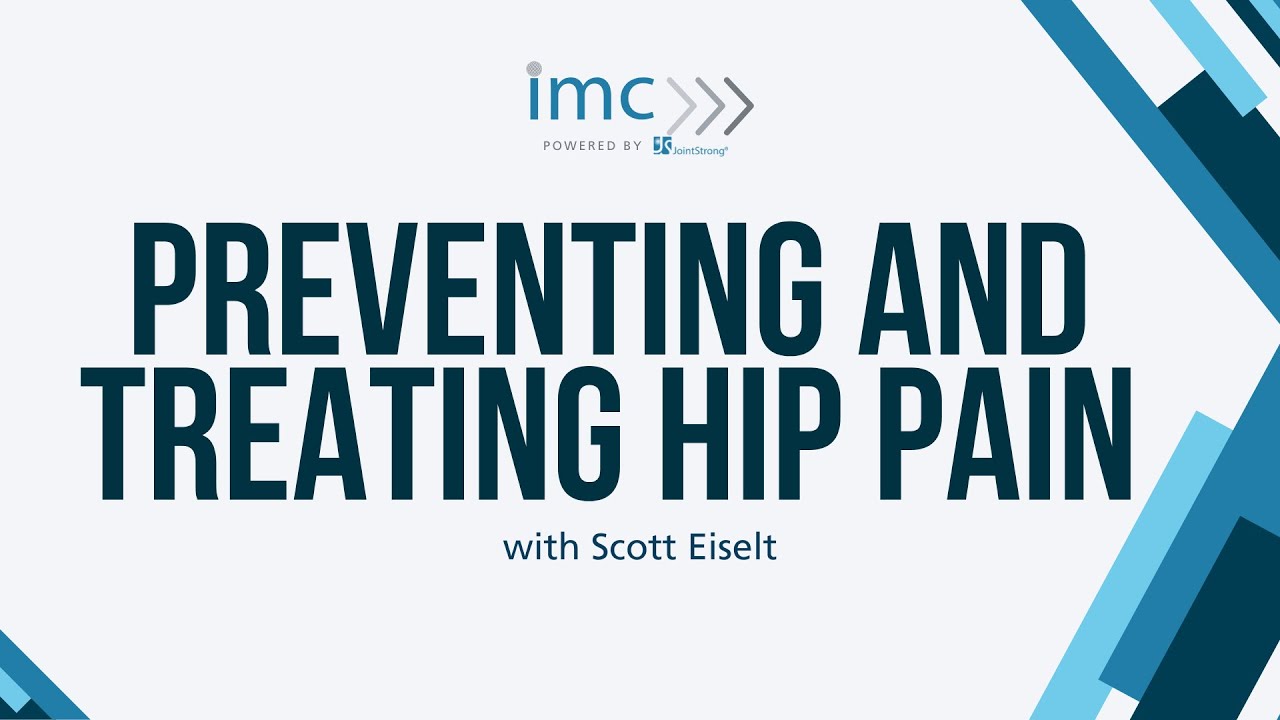 Preventing and Treating Hip Pain