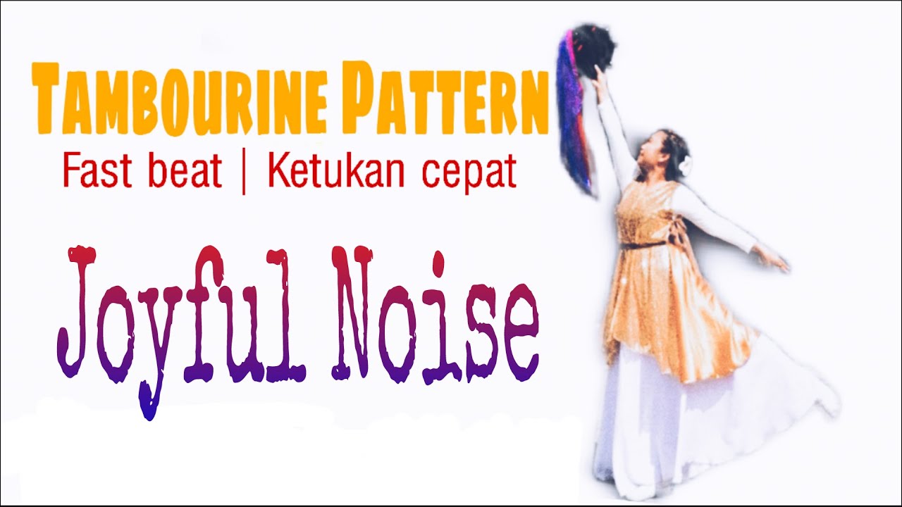 Tambourine Pattern | Joyful Noise