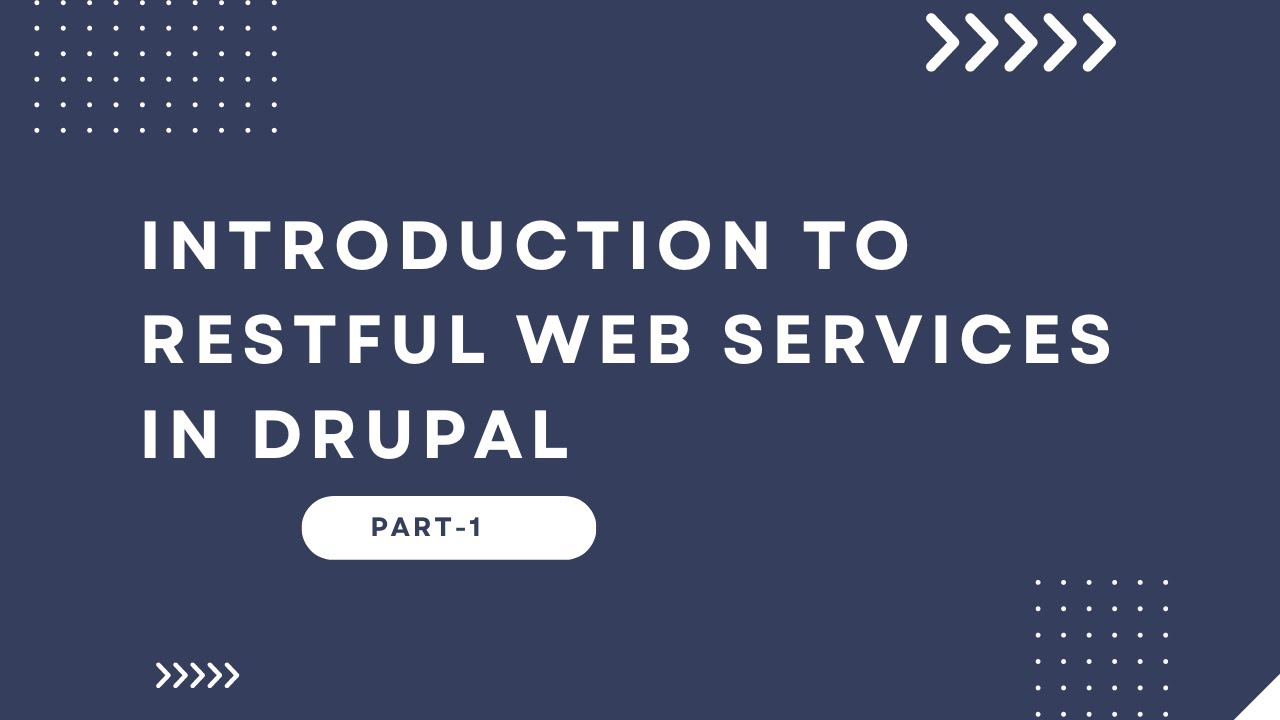 Введение в RESTful веб-сервисы в Drupal 10 | Часть 1