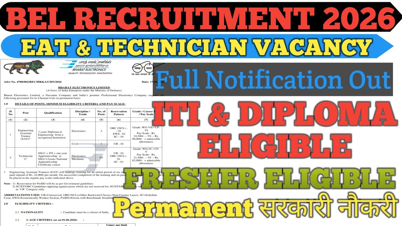| BEL Recruitment 2026 Full Notification Out 🔴 BEL EAT & Technician Vacancy 2026 | ITI & Diploma |