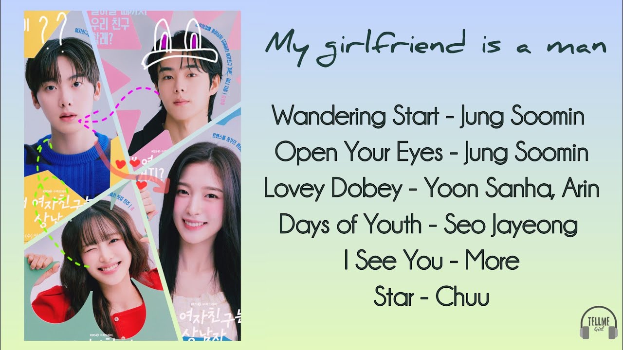Playlist/Full Lyrics/Full album My Girlfriend is a Man (내 여자친구는 상남자) ost part 1-5 