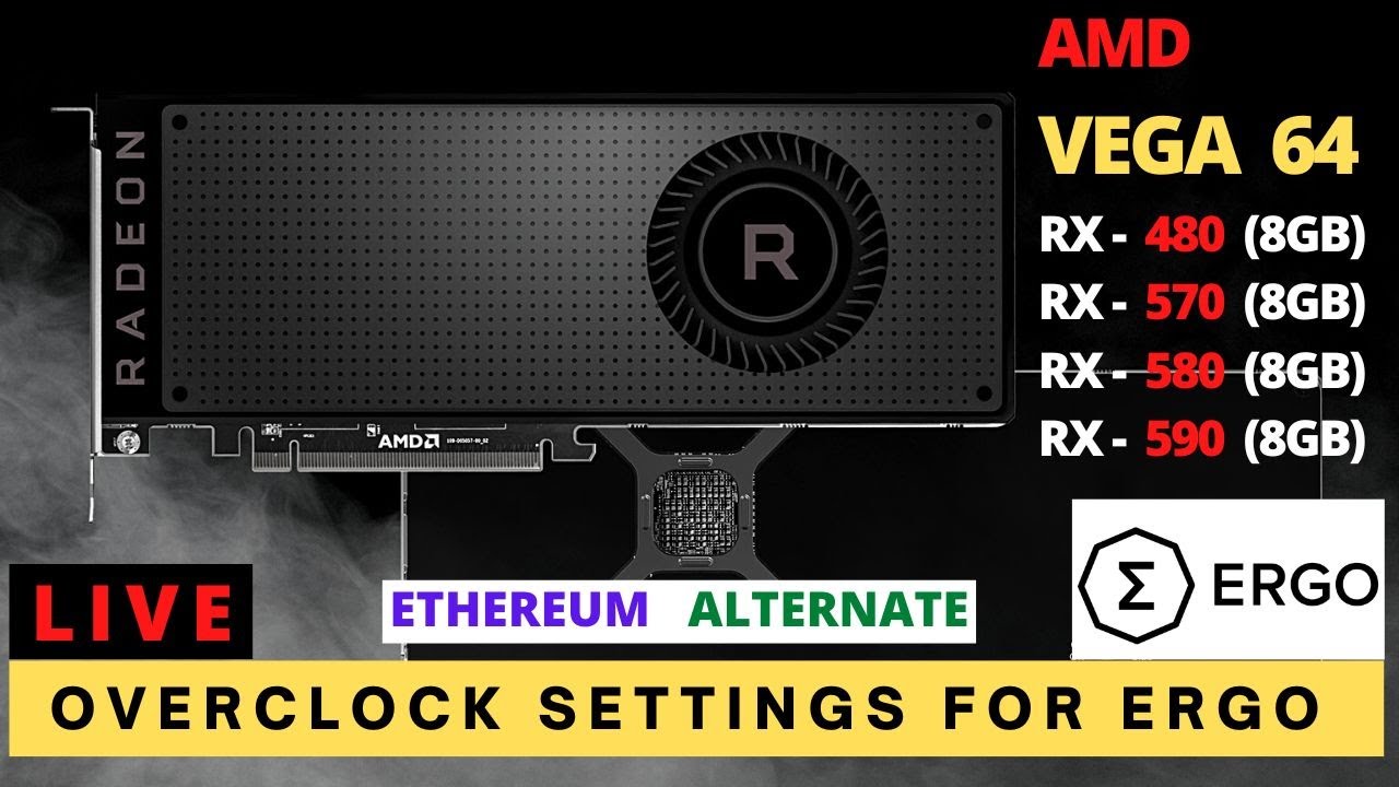 AMD RX 580 ERGO MINING LIVE OVERCLOCK SETTINGS | 480,570,590 | VEGA 64 ON HiveOS - HOW TO MINE ERGO?