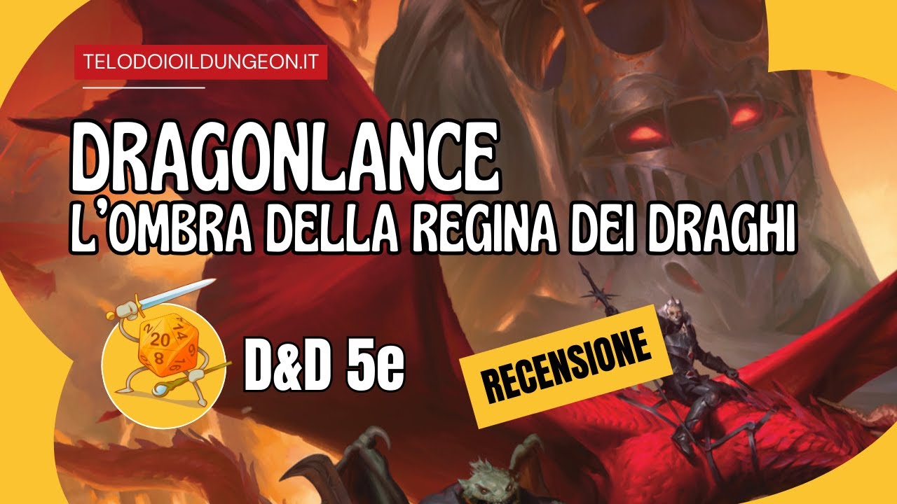 Recensione di Dragonlance l'Ombra della Regina dei Draghi (D&D5e)