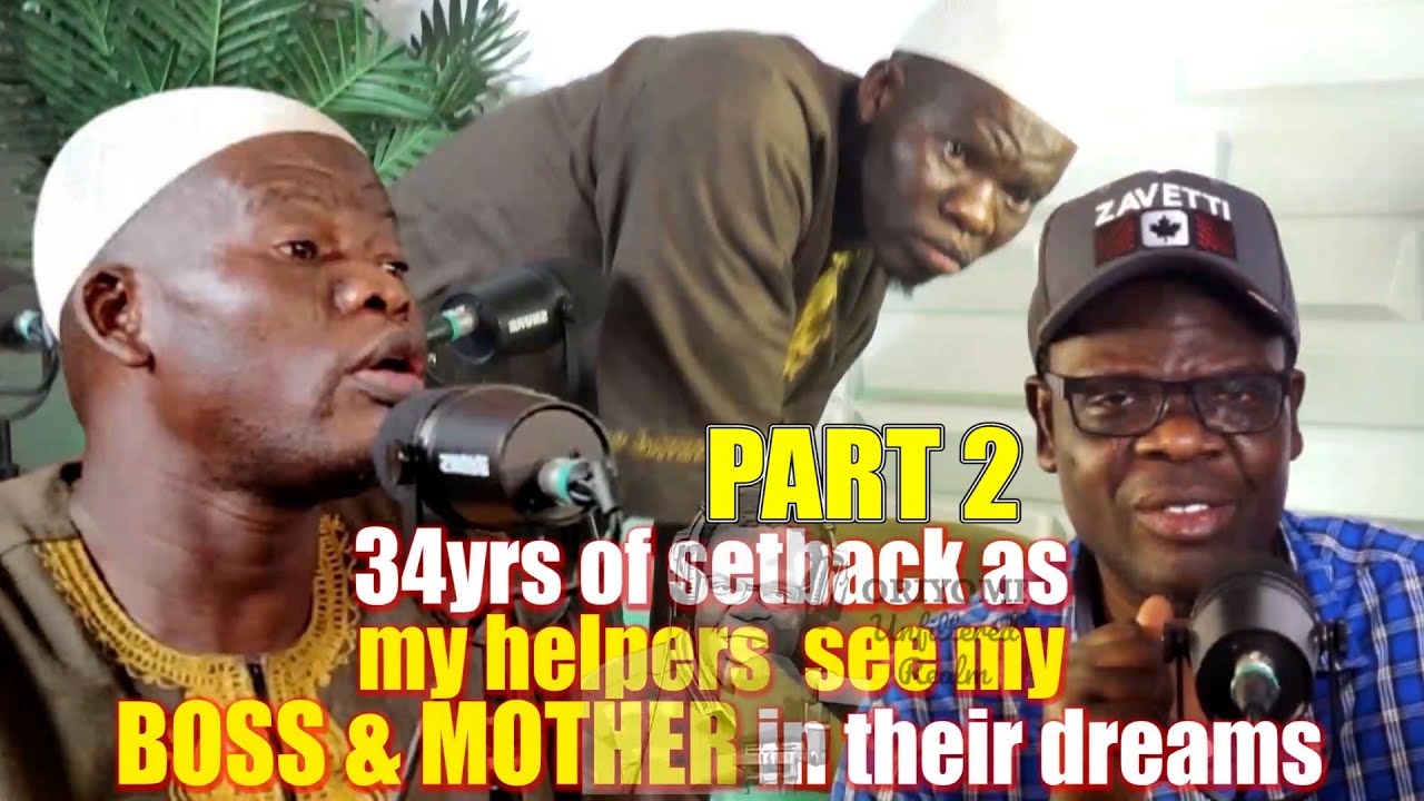 34years of setback as my helpers see my boss& mother in their dreams PART 2