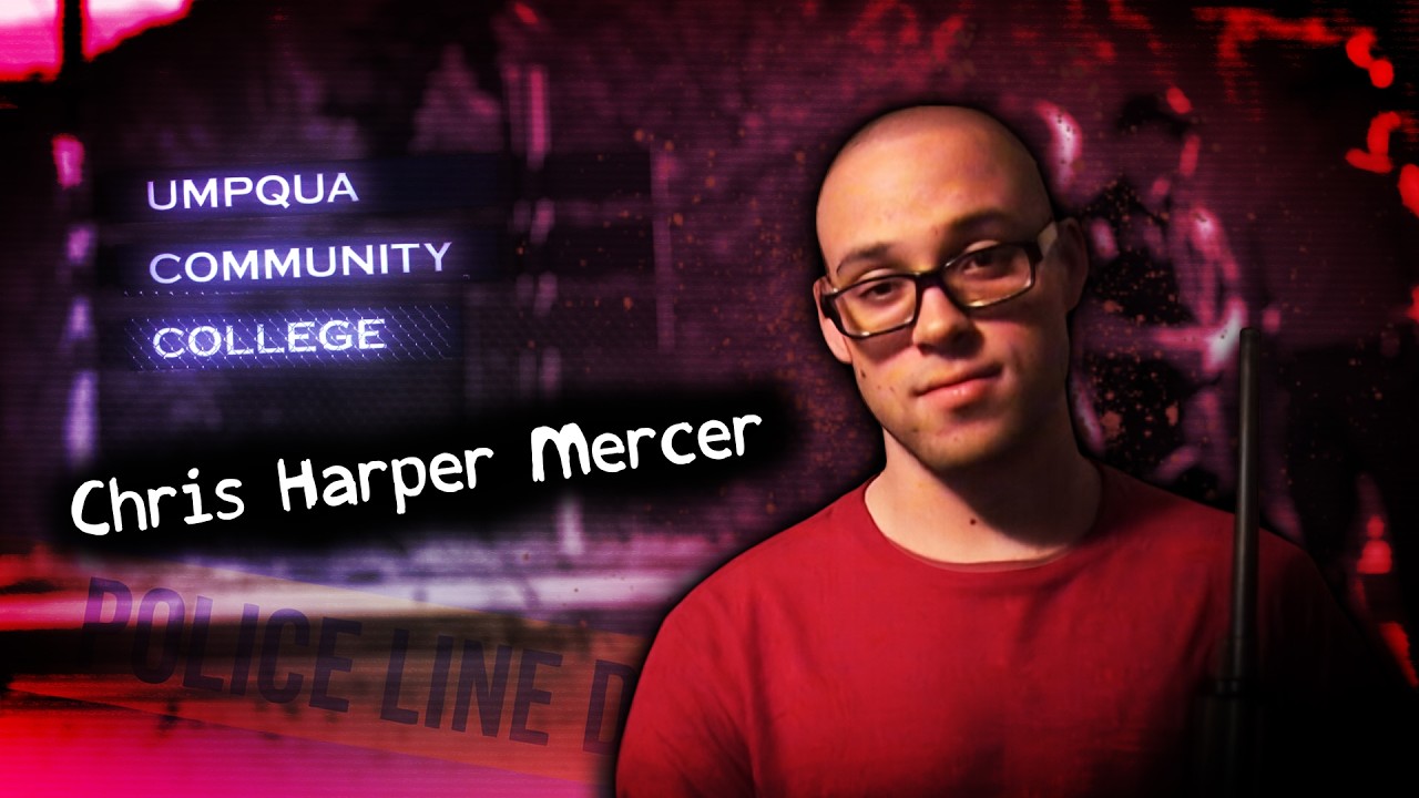 The 2015 Umpqua Community College Shooting [Chris Harper-Mercer]