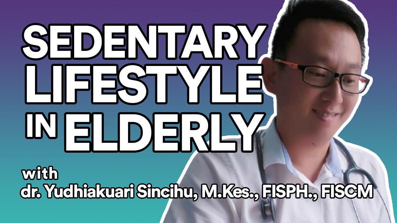 Sedentary Lifestyle in Elderly