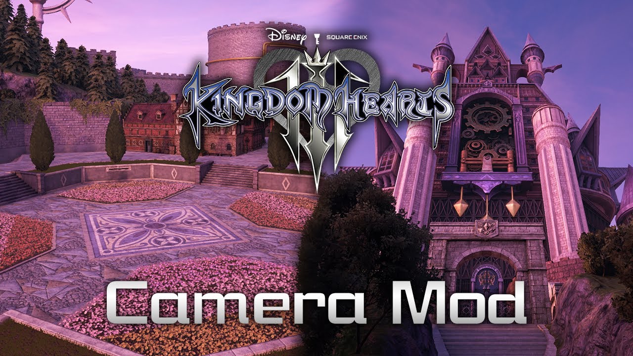 KINGDOM HEARTS III - Camera Mod [Radiant Garden]