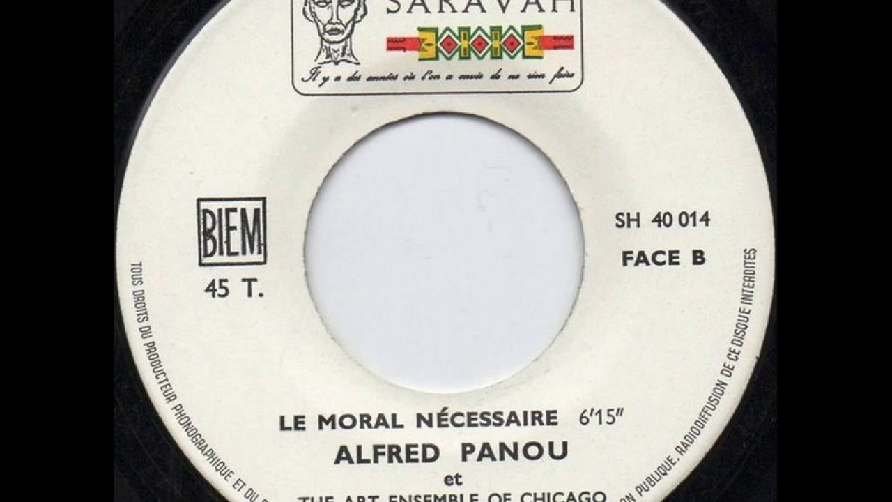 Alfred Panou & Art Ensemble Of Chicago - Le Moral N&eacute;cessaire