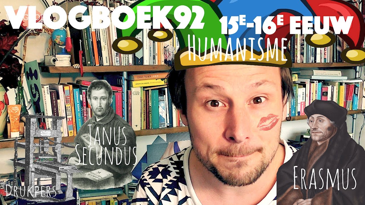 Vlogboek92 - Literatuurgeschiedenis / 15e-16e eeuw: boekdrukkunst en humanisme