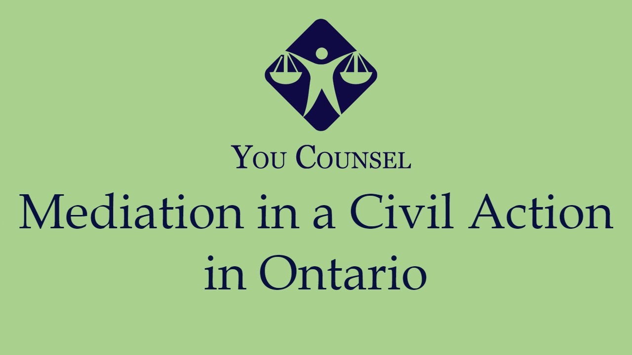 Mediation in a Civil Action in Ontario