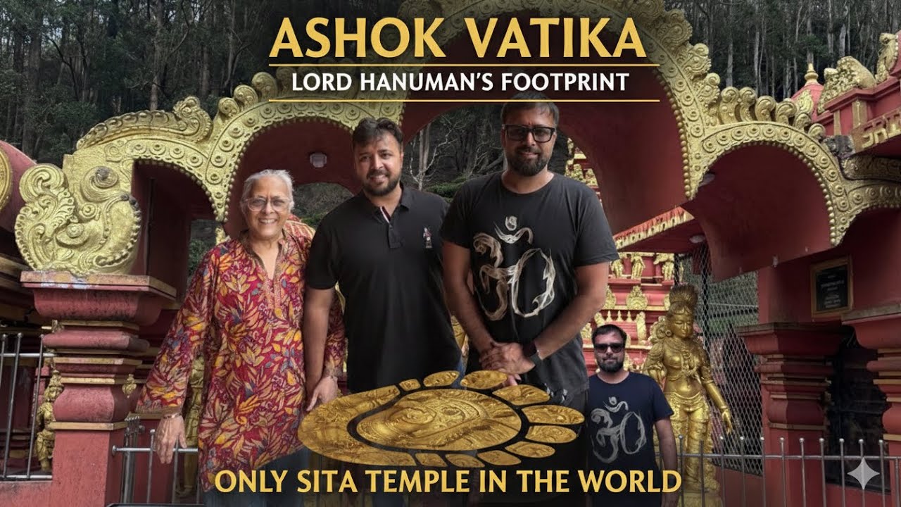 Ashok vatika ,The only Sita temple and hanuman footprint in the world NUWARA ELIYA