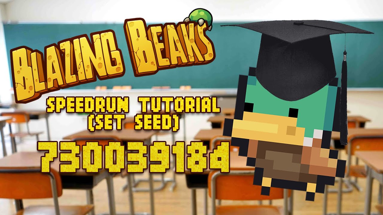 Blazing Beaks Any% Speedrun Tutorial