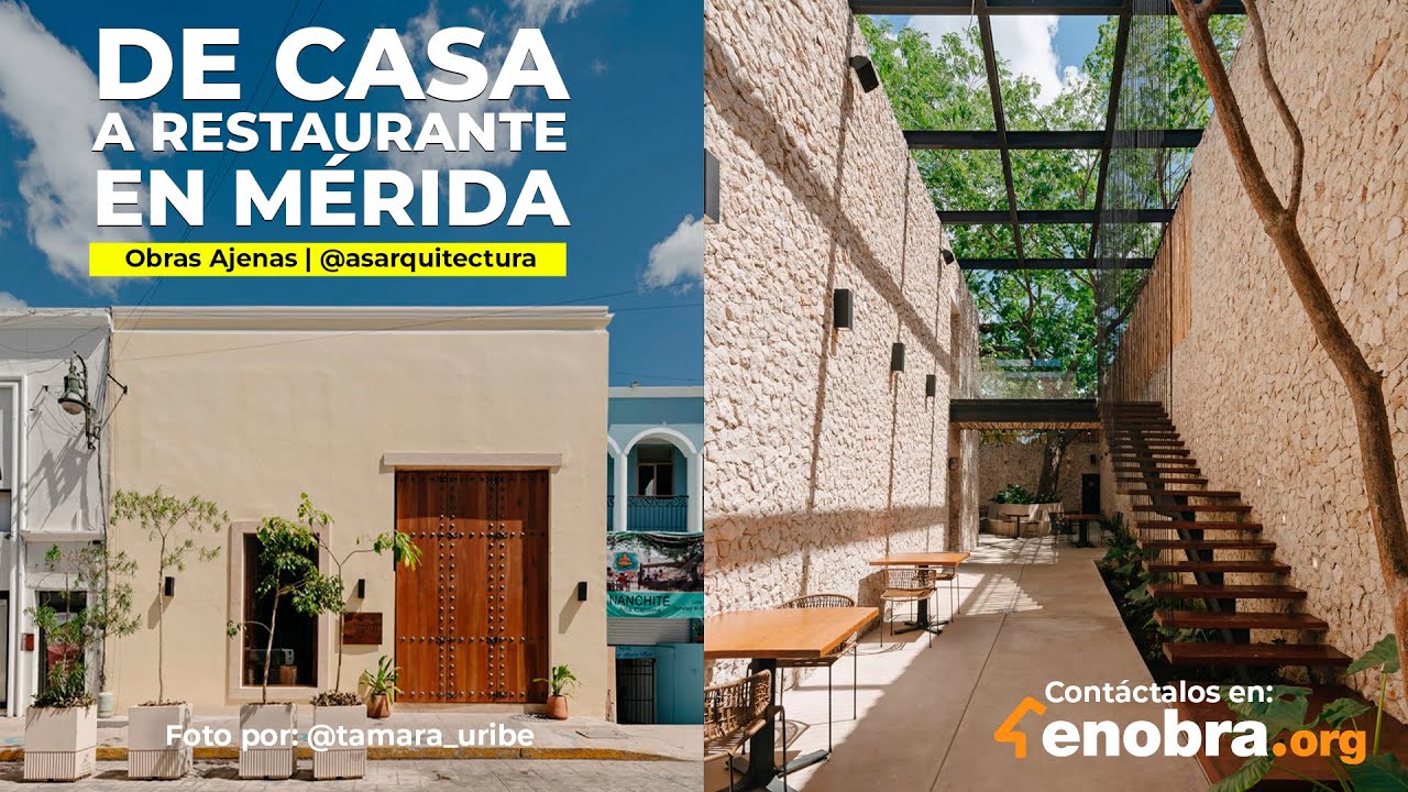 IMPACTANTE remodelación de CASA a RESTAURANTE en Mérida | Un oasis de color | AS ARQUITECTURA