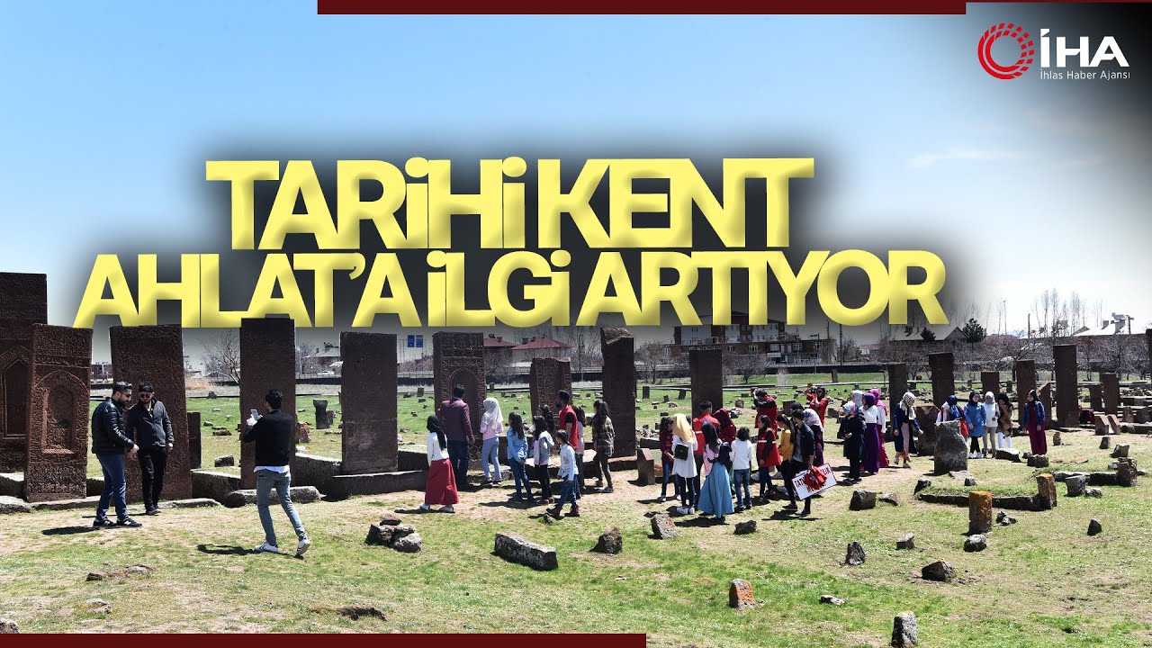 Bitlis'in Ahlat İlçesine İlgi Artıyor