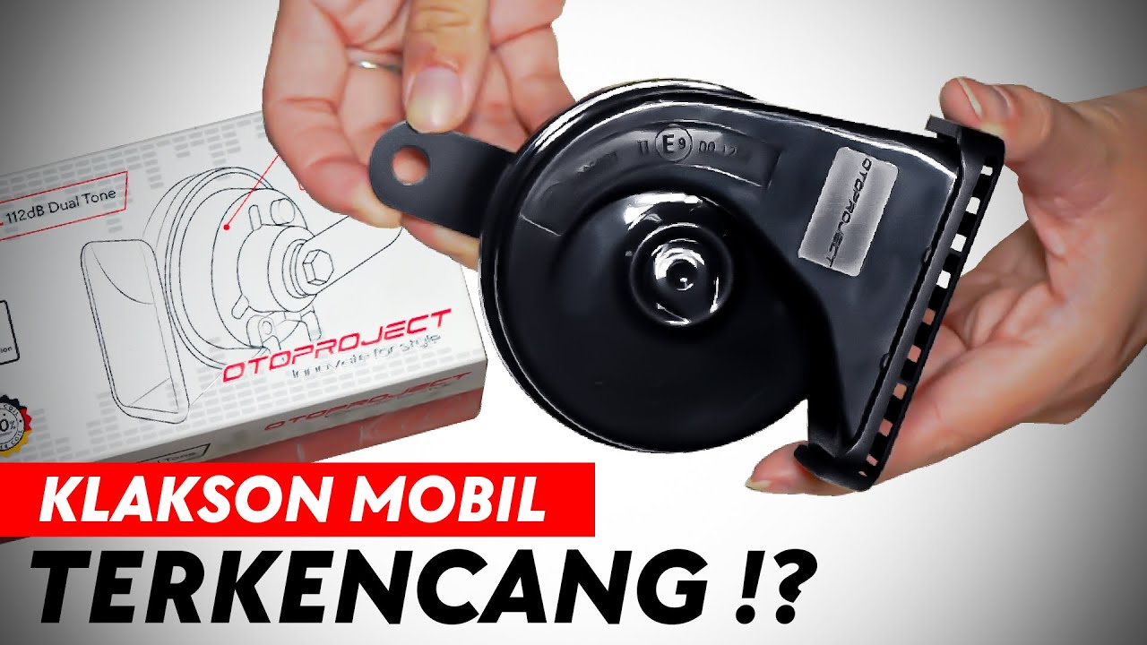 REVIEW & TEST SUARA KLAKSON OTOPROJECT, BUNYI ALA MOBIL EROPA?!!