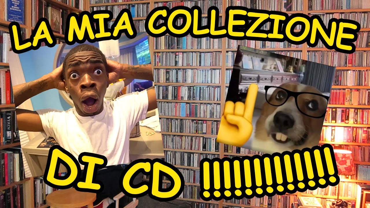 LA MIA COLLEZIONE DI CD!!! (ASSURDO) (FUORI DI TESTA)